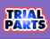 TRIAL PARTS
